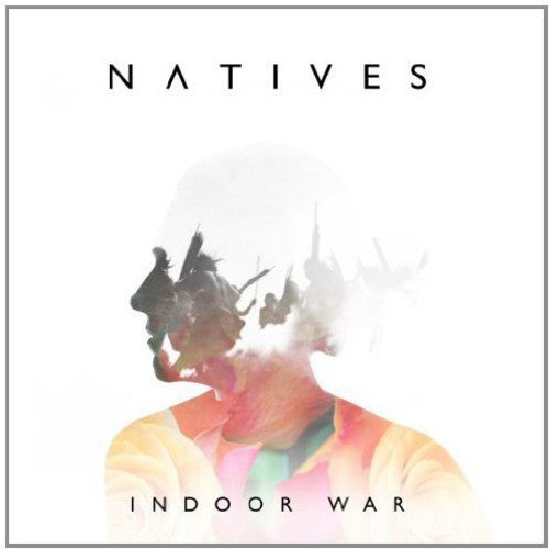 Natives - Indoor War - Music CD