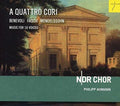 Ndr Choir / Ahmann,philipp - Quattro Cori / Music For 16 Voices By Fasch - Music CD