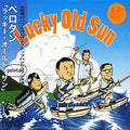 Pelotan - Lucky Old Sun - Music CD