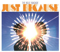 Belle Brigade - Just Because - Music CD