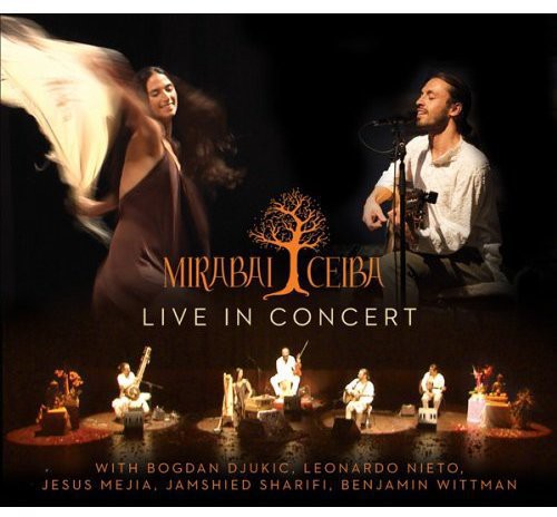 Mirabai Ceiba - Live In Concert - Music CD