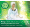 Kaur,nirinjan - Restoring Your Personal Power - Music CD