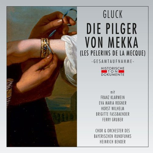Gluck,christoph - Die Pilger Von Mekka - Music CD