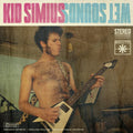 Kid Simius - Wet Sounds - Music CD