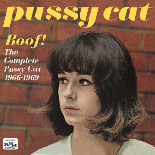 Pussy Cat - Boof! The Complete Pussy Cat 1966-69 - Music CD
