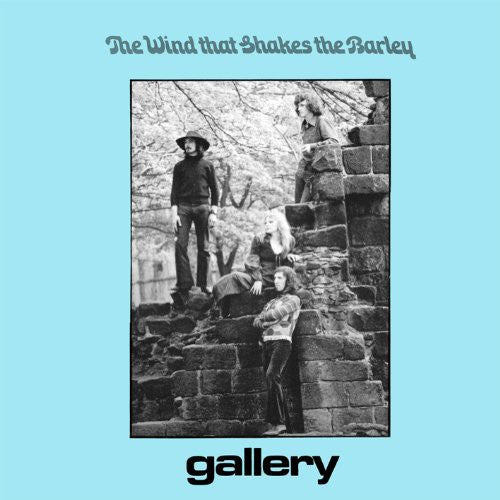 Gallery - Wind That Shakes The Barley - Music CD