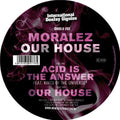 Moralez - Our House - Vinyl Record