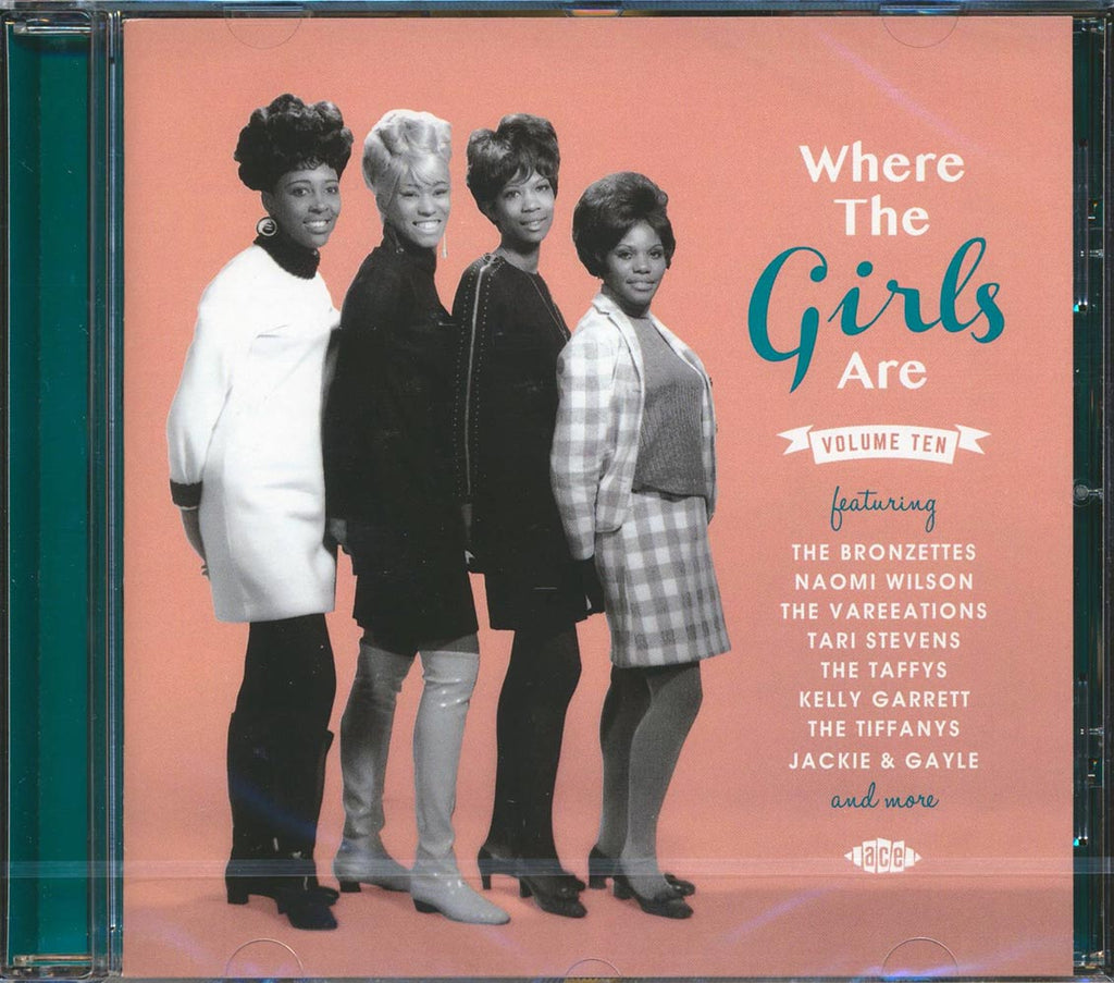 Naomi Wilson, The Bronzettes, The Vareeations, Etc. - Where The Girls Are Volume 10 Music CD