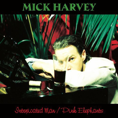 Harvey,mick - Intoxicated Man / Pink Elephants - Vinyl Record