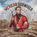 Mexican Dubwiser - Electric City - Music CD