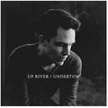 Up River - Undertow - Vinyl Record