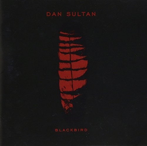 Dan Sultan - Blackbird - Music CD
