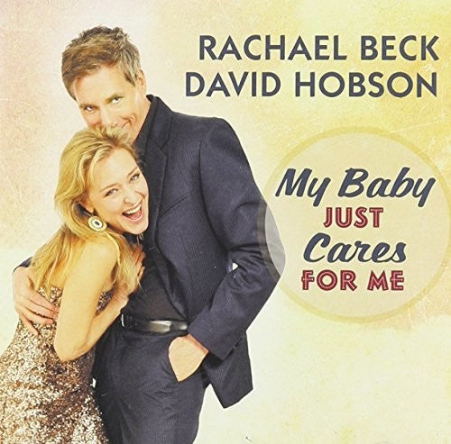 Beck,rachael/david Hobson - My Baby Just Cares For Me - Music CD