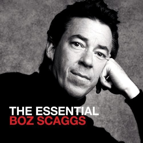 Scaggs,boz - Essential Boz Scaggs - Music CD