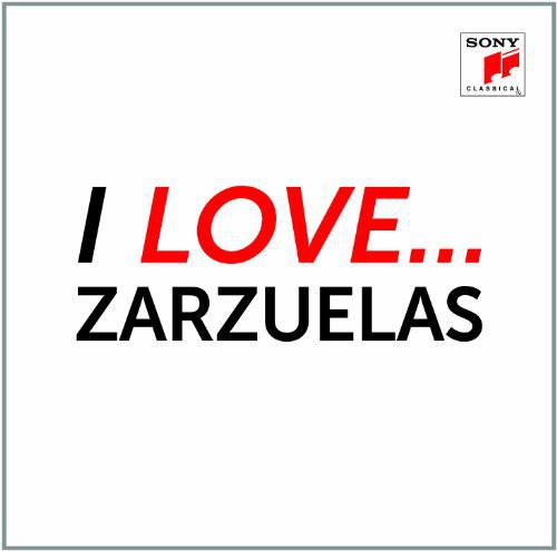 I Love Zarzuelas / Various - I Love Zarzuelas / Various - Music CD