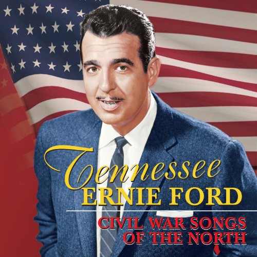 Ford,tennessee Ernie - Civil War Songs Of The North - Music CD