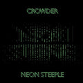 Crowder - Neon Steeple - Vinyl Record
