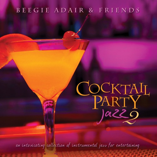 Cocktail Party Jazz 2: An Intoxicating Coll / Var - Cocktail Party Jazz 2: An Intoxicating Coll / Var - Music CD