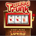 Tweed Funk - First Name Lucky - Music CD