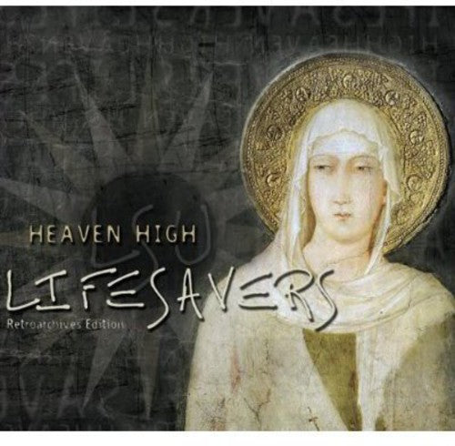 Lifesaves - Heaven High - Music CD