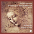 Frescobaldi - Messa Sopra L Arai Della Monica - Music CD