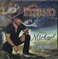Salgado,michael - Nada Es Eterno - Music CD