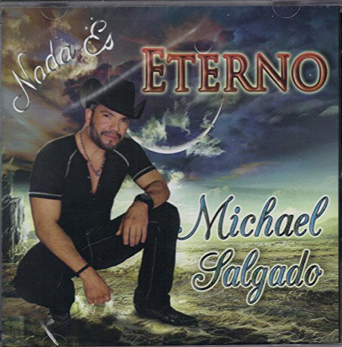 Salgado,michael - Nada Es Eterno - Music CD