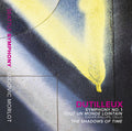 Dutilleux - Shadows Of Time - Music CD
