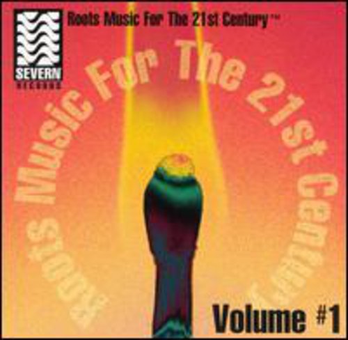 Roots Music For 21st Century 1 / Various - Roots Music For 21st Century 1 / Various - Music CD