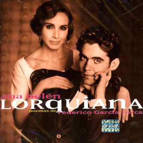 Belen,ana - Lorquiana Poemas De Federico G Lorca - Music CD