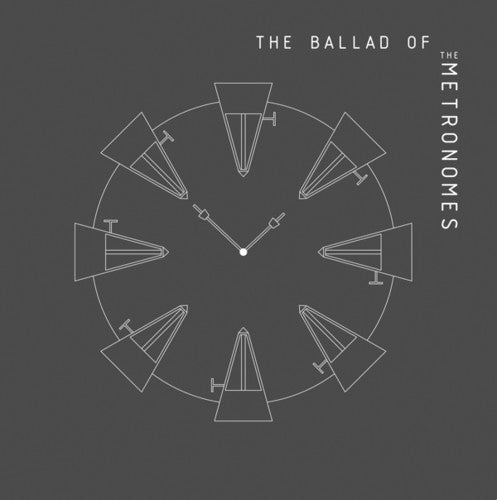 Metronomes - Ballads Of The Metronomes - Vinyl Record