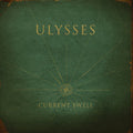 Current Swell - Ulysses - Music CD