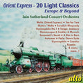 Sutherland,iain - Orient Express-20 Light Classics - Music CD