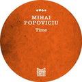 Popoviciu,mihai - Time - Vinyl Record