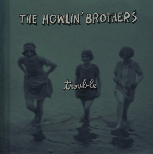 Howlin Brothers - Trouble - Vinyl Record