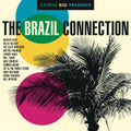 Studio Rio Presents: The Brazil Connection / Var - Studio Rio Presents: The Brazil Connection / Var - Vinyl Record
