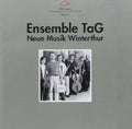 Ensemble Tag / Fujita - Neue Musik Winterthur - Music CD