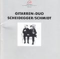 Scheidegger / Schmidt - Zeitgenoessische Gitarren-duos - Music CD