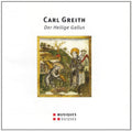 Greith / Plut - Der Heilige Gallus - Oratorium - Music CD