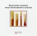 Quatuors Suisses Pour Instrume / Various - Quatuors Suisses Pour Instrume / Various - Music CD