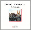 Schweizer Oktett - Verliebt I / Various - Schweizer Oktett - Verliebt I / Various - Music CD