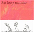 This Busy Monster - Like Icicles - Music CD