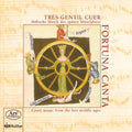 Landini / Solage / Machaut / Fortuna Canta - Tres Gentil Cuer - Music CD
