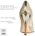 Bon / Sommer / Gubaidulina / Oltean / Bucher - Ladies First - Super Audio CD