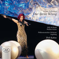 Schreker / Bader / Blechschmidt - Der Ferne Klang - Super Audio CD