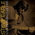 Earle,steve - Live In Nashville 1995 - Music CD