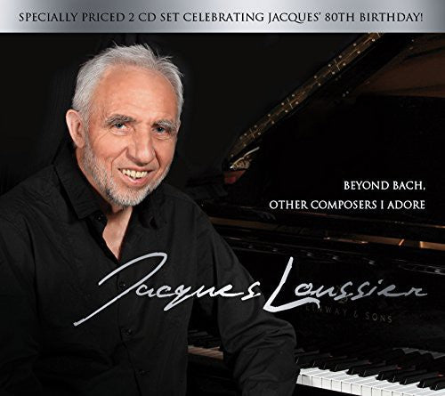 Loussier,jacques - Beyond Bach: Other Composers I Adore - Music CD