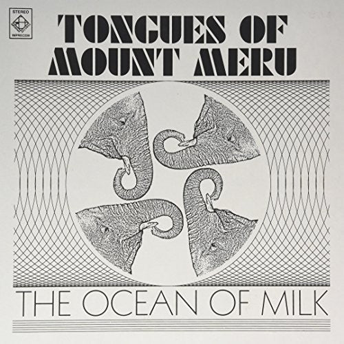 Tongues Of Mount Meru - Ocean Of Milk - Vinyl Record