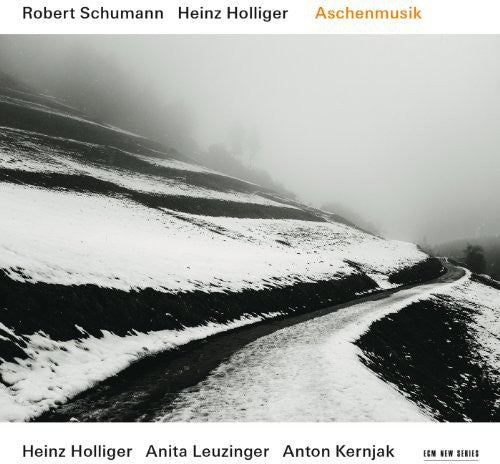 Schumann / Holliger - Aschenmusik - Music CD