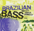 Brazilian Bass / Various - Brazilian Bass / Various - Music CD